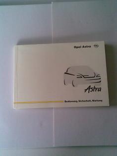 Handbuch Opel Astra Bedienungsanleitung Sicherheit Wartung Stand Januar 1998